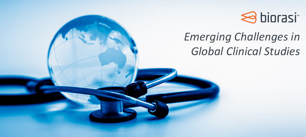 Emerging Challenges in Global Clinical Studies