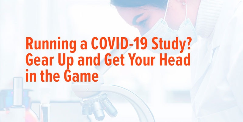Running a COVID-19 Study Biorasi